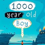 Cover of "The 1,000-Year-Old Boy" by Ross Welford – paperback edition published on January 30, 2018, featuring a time-defying adventure for middle-grade readers.