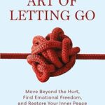 "The Art of Letting Go by Nick Trenton – Paperback Cover of Self-Help Book on Emotional Freedom and Anxiety Relief"