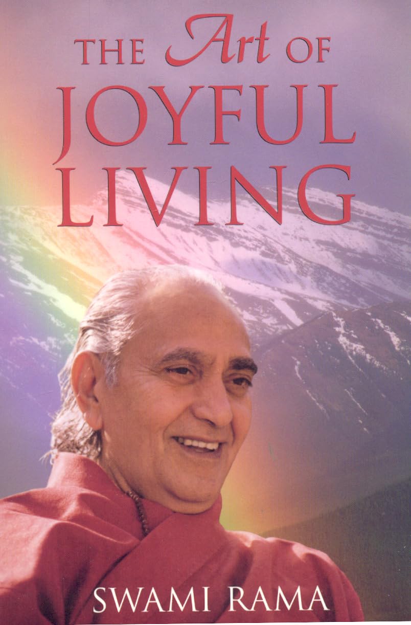 The Art of Joyful Living by Swami Rama paperback book cover, spiritual guide to happiness and mindfulness.