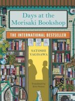Cover of “Days at the Morisaki Bookshop” by Satoshi Yagisawa – paperback edition released on August 25, 2023, a cozy Japanese novel set in a quaint Tokyo bookstore.