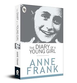 The Diary of A Young Girl Paperback – 1 January 2014 by Anne Frank (Author)