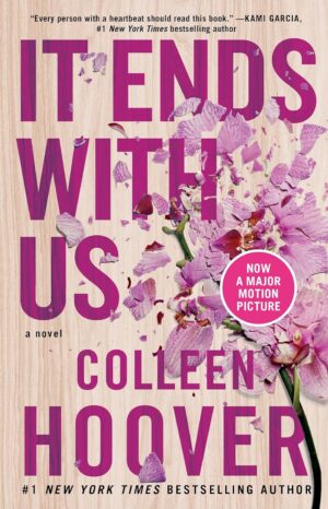 It Ends With Us by Colleen Hoover – bestselling romance novel with floral book cover