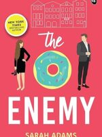 Cover of "The Enemy" by Sarah Adams – romantic comedy paperback edition released on January 10, 2024, featuring a laugh-out-loud enemies-to-lovers romance.