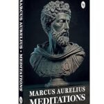 Cover of "Meditations" by Marcus Aurelius – classic philosophy paperback picture book edition, released August 10, 2017, featuring timeless stoic wisdom.