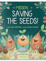 Cover of "Mission Saving the Seeds!" by Wonder House Books – children’s environmental adventure paperback released on May 31, 2024, promoting sustainability and awareness.