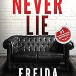 "Never Lie by Freida McFadden – Paperback Thriller Cover with Dark Psychological Suspense and Viral Bestseller Tag"