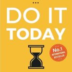 Cover of "Do It Today" by Darius Foroux – paperback edition released on October 27, 2020, featuring a practical self-help guide to overcoming procrastination and boosting productivity.