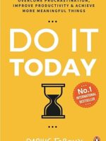 Cover of "Do It Today" by Darius Foroux – paperback edition released on October 27, 2020, featuring a practical self-help guide to overcoming procrastination and boosting productivity.