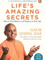 Life's Amazing Secrets: How to Find Balance and Purpose in Your Life