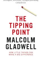The Tipping Point: How Little Things Can Make a Big Difference