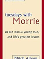 Tuesday with Morrie