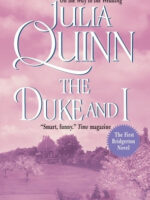Bridgerton: The Duke and I by QUINN JULIA