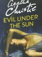 EVIL UNDER THE SUN by AGATHA CHRISTIE