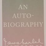 AutobIography: JawaharIaI Nehru