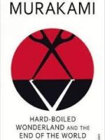 Hard-boiled Wonderland and the End of the World