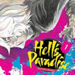 Hell'S Paradise Jigokuraku Vol. 01: Volume 1