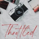 THROTTLED by Lauren Asher