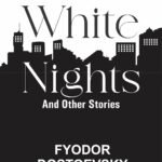 White Nights And Other Stories