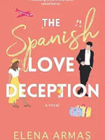 The Spanish Love Deception by Elena armas