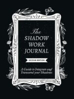 The Shadow Work Journal