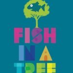Fish in a Tree by Lynda Mullaly Hunt