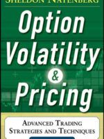 Option Volatility and Pricing: Advanced Trading Strategies and Techniques, 2nd Edition PROFESSIONAL FINANCE & INVESTM