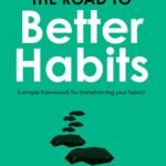 Road to Better Habits