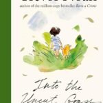 Into the Uncut Grass by Trevor Noah