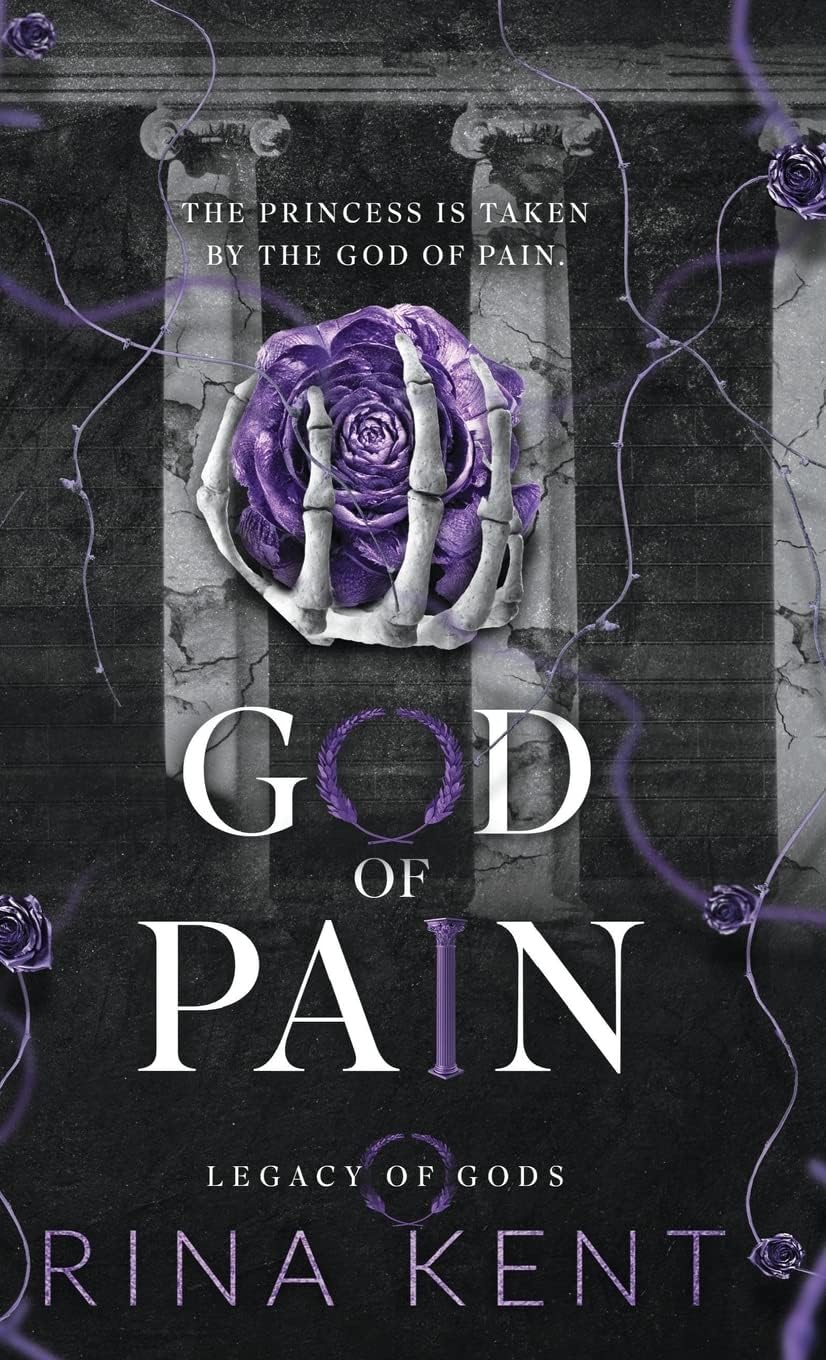 God of Pain: A Grumpy Sunshine College Romance (Legacy of Gods Book 2)