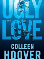 Ugly Love by Colleen Hoover
