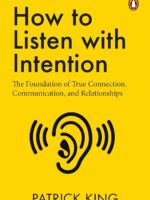 How to Listen with Intention