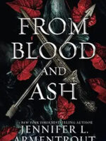 From Blood and Ash by Jennifer L. Armentrout