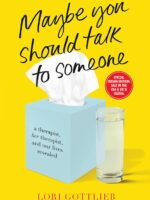 Maybe You Should Talk To Someone