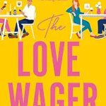 The Love Wager