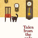 Tales from the Cafe by Toshikazu Kawaguchi