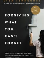 Forgiving What You Can't Forget