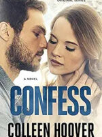 Confess By Colleen Hoover