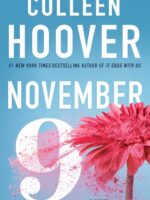 November 9: A Novel by Colleen Hoover