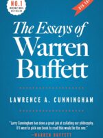 The Essays of Warren Buffett: Lessons for Corporate America