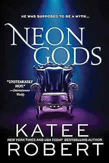 Neon Gods by Katee Robert