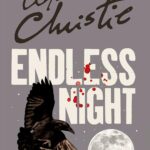 Endless Night by Agatha Christie