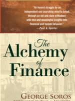 The Alchemy of Finance by George Soros