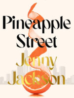 Pineapple Street by Jenny Jackson