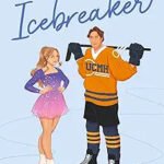 Icebreaker by Hannah Grace