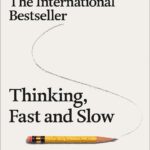Thinking Fast & Slow