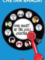ONE NIGHT @ THE CALL CENTER by Chetan Bhagat