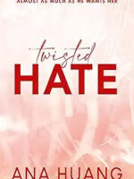 Twisted Hate by Ana Huang