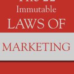 THE 22 IMMUTABLE LAWS OF MARKETING