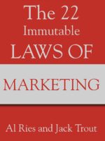 THE 22 IMMUTABLE LAWS OF MARKETING