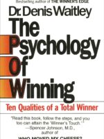 The Psychology Of Winning by Denis Waitley